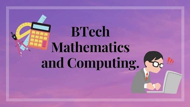light purple color background with black text words BTech Mathematics and Computing