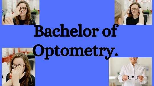 blue color og backround with black text word Bachelor of Optometry.
