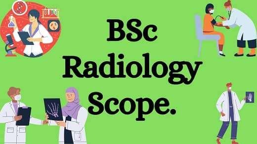 light green backround color with black tect words BSc Radiology Scope.